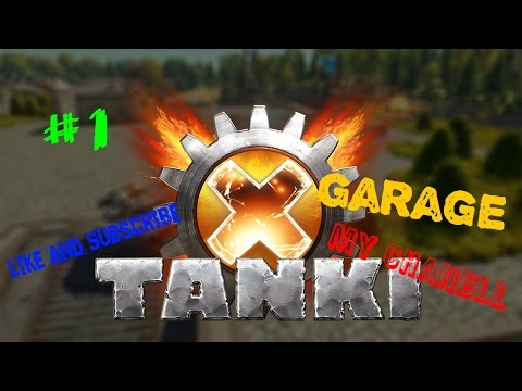 Garage Tanki X